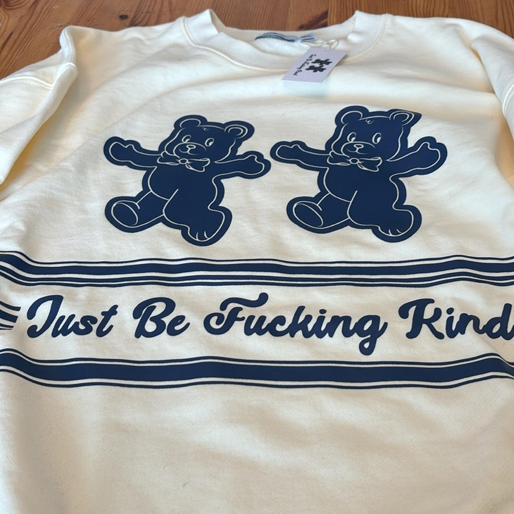 Just be F-ing Kind The Mayfair Group NWT oversized sweatshirt - Picture 2 of 7